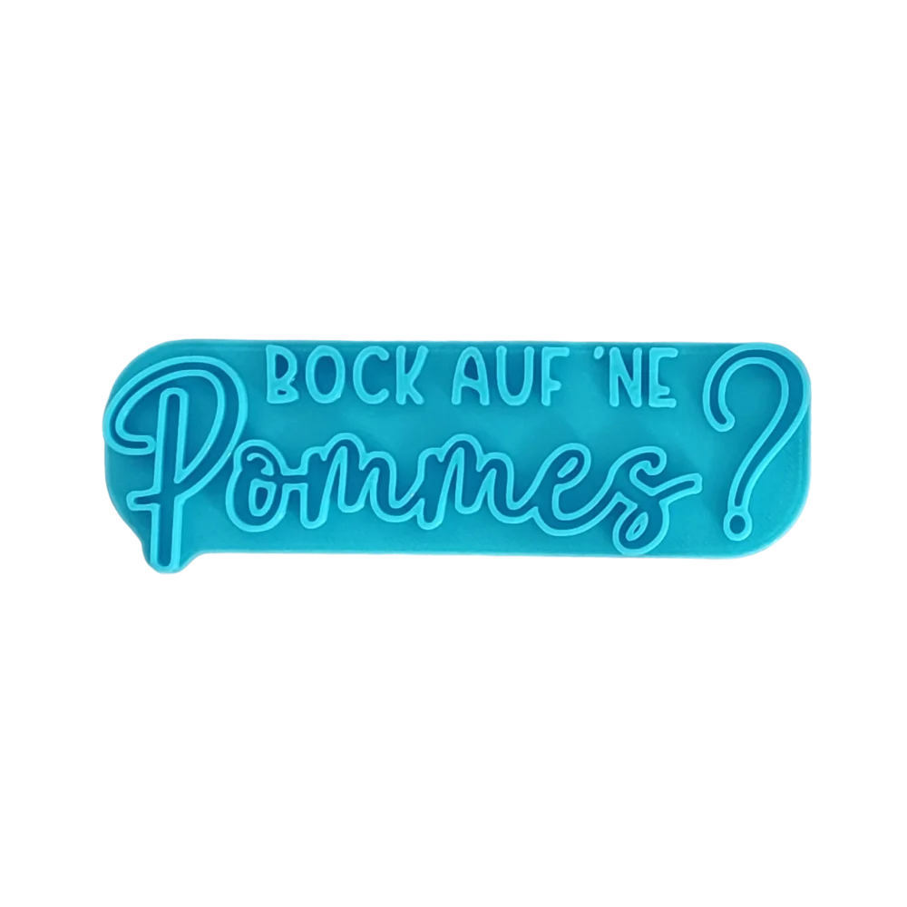 Bock auf ’ne Pommes ? - Prägestempel - Spruchstempel