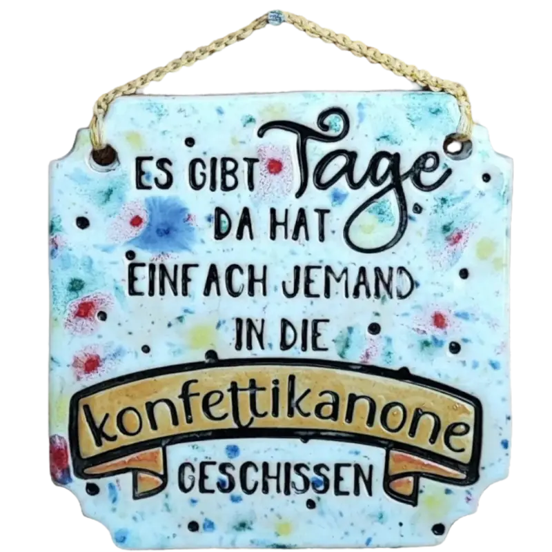 Es gibt Tage da hat einfach jemand in die ... - Stempel - Minseart
