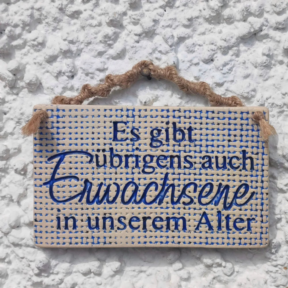 Es gibt übrigens auch Erwachsene in unserem Alter - Stempel - Spruchstempel