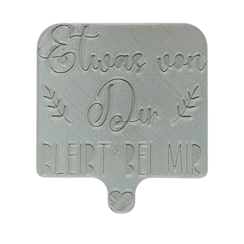 Etwas von dir bleibt bei mir - Prägestempel mit Positionierungshilfe - Spruchstempel