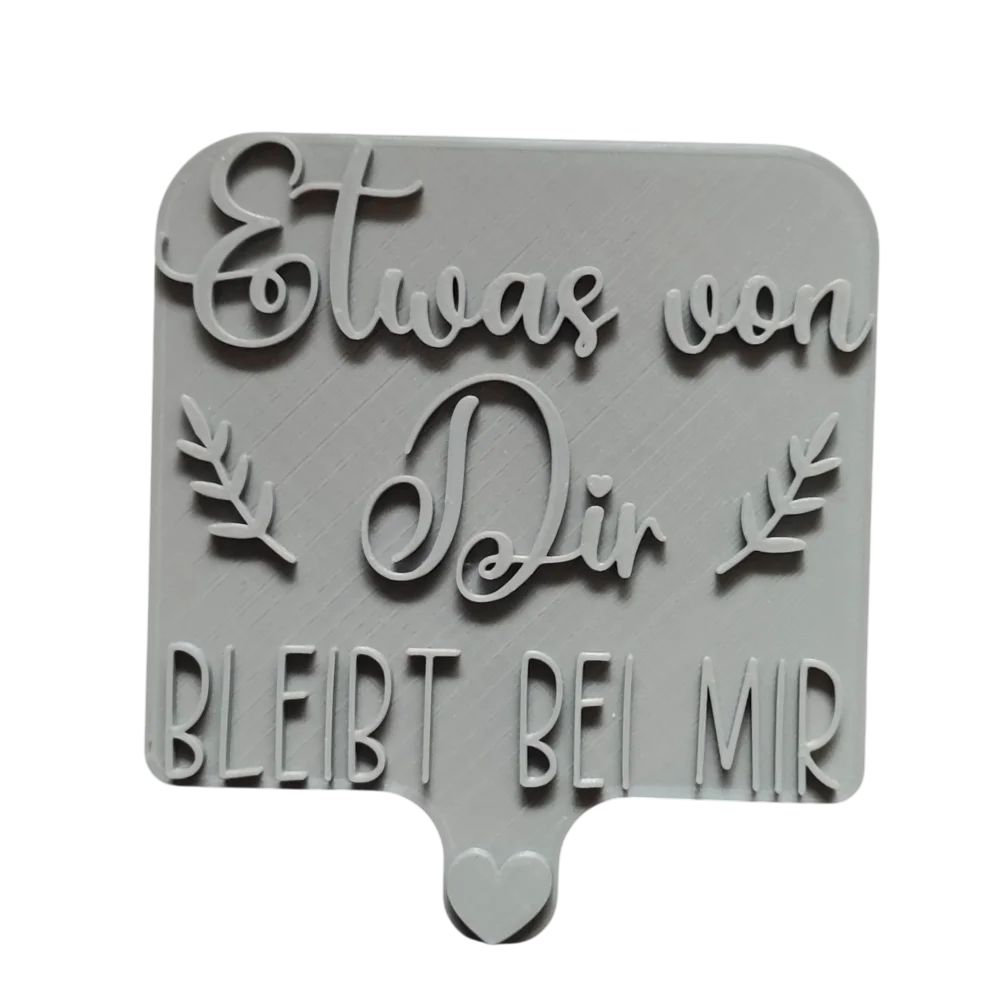 Etwas von dir bleibt bei mir - Prägestempel mit Positionierungshilfe - Spruchstempel