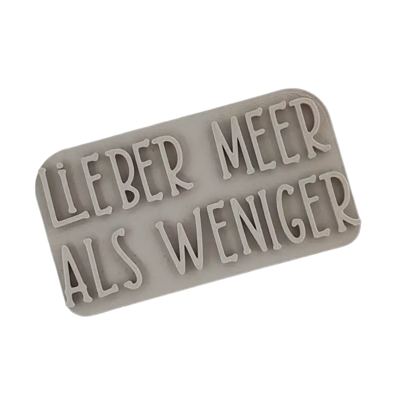 Lieber Meer als weniger - Stempel - Spruchstempel