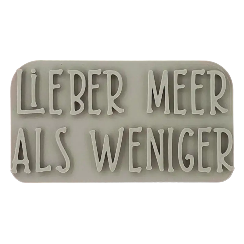 Lieber Meer als weniger - Stempel - Spruchstempel