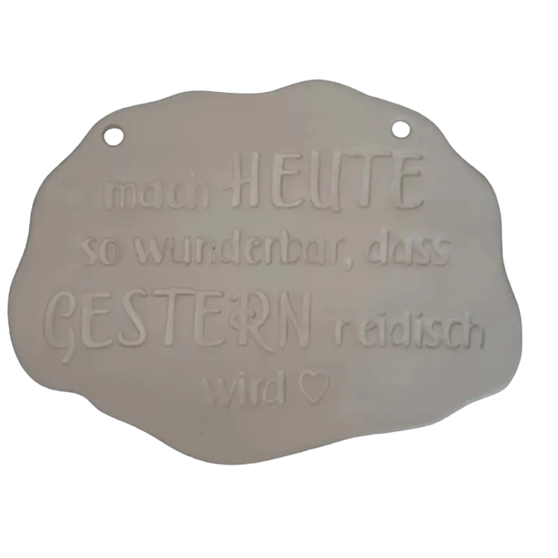 Mach heute so wunderbar dass gestern neidisch wird - Stempel - Minseart