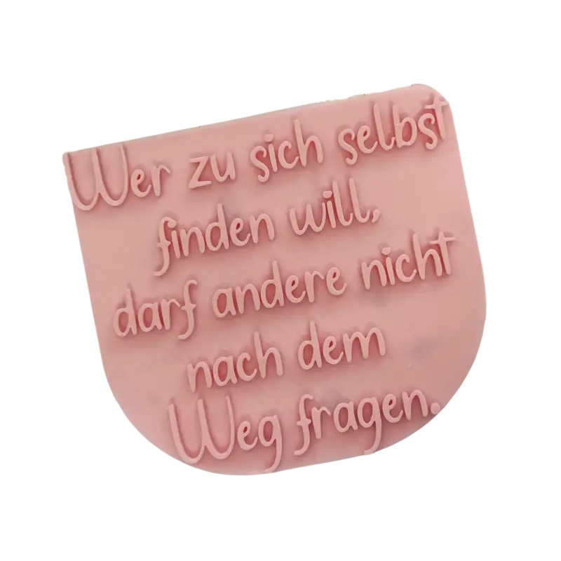 Wer zu sich selbst finden will darf andere nicht nach dem Weg fragen - Stempel - Minseart