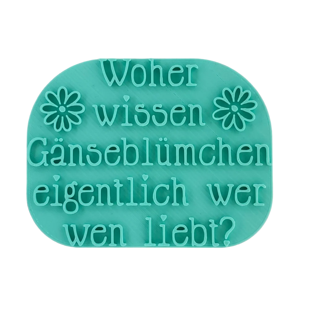 Woher wissen Gänseblümchen eigentlich wer wen liebt? - Stempel - Spruchstempel