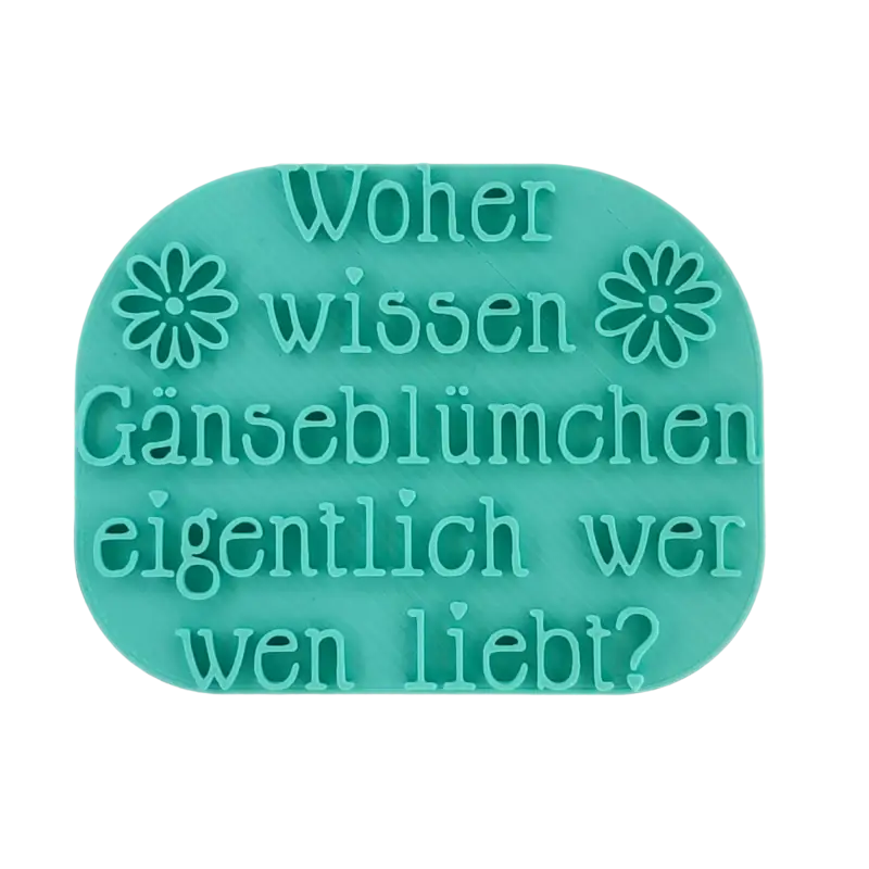 Woher wissen Gänseblümchen eigentlich wer wen liebt? - Stempel - Spruchstempel