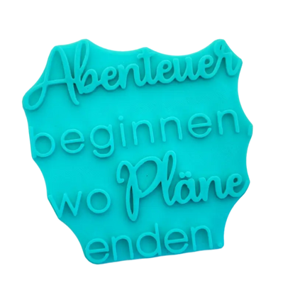 Abenteuer beginnen wo Pläne enden - Prägestempel - Minseart