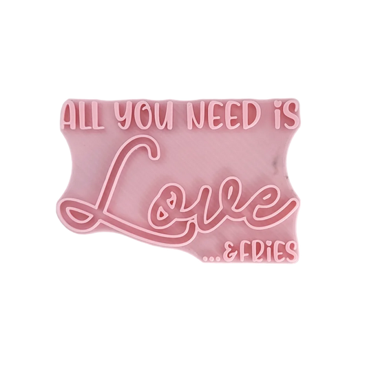 All you need is Love... & Fries - Stempel - Spruchstempel
