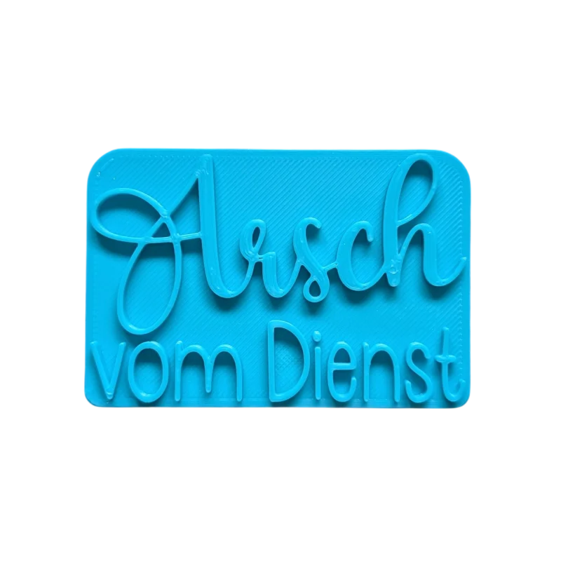 Arsch vom Dienst - Tonstempel - Spruchstempel