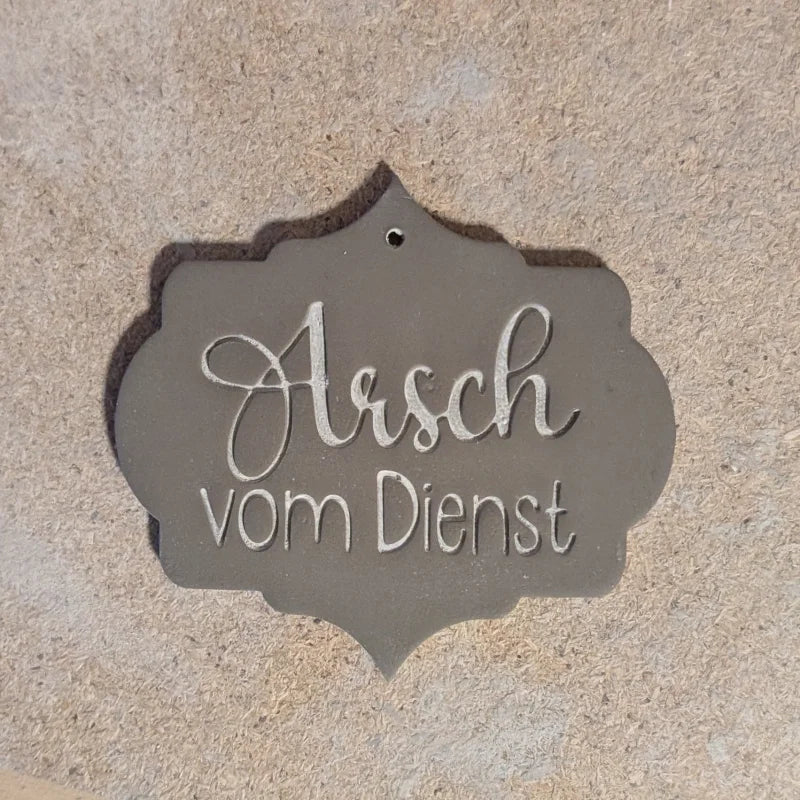 Arsch vom Dienst - Tonstempel - Spruchstempel