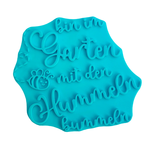 Bin im Garten mit den Hummeln bummeln - Stempel - Spruchstempel