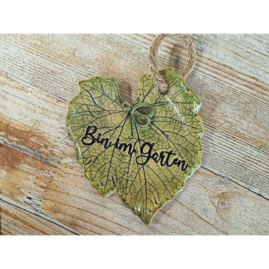 Bin im Garten1 -Keramikschild