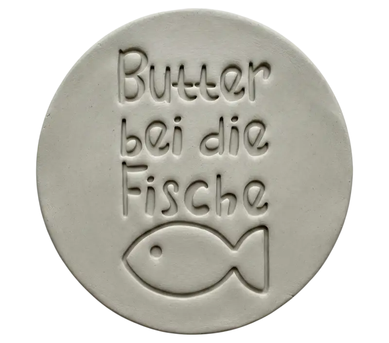 Butter bei die Fische - Stempel - Spruchstempel
