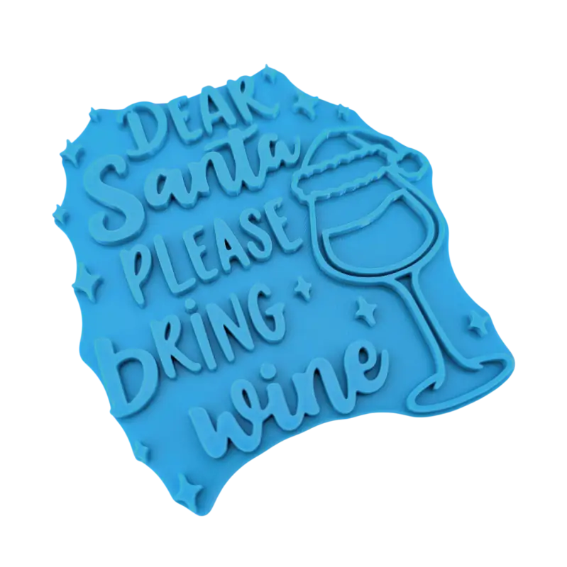 Dear Santa please bring wine - Keramikstempel Prägestempel - Spruchstempel