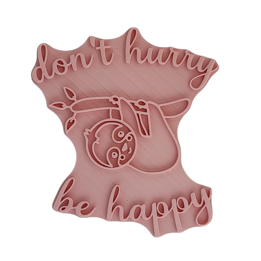 Dont hurry be happy - Stempel - Minseart
