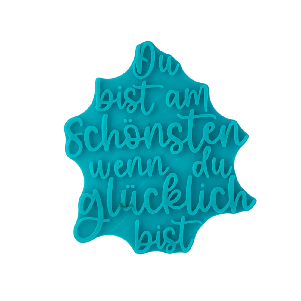 Du bist am Schönsten wenn du glücklich bist - Stempel - Minseart