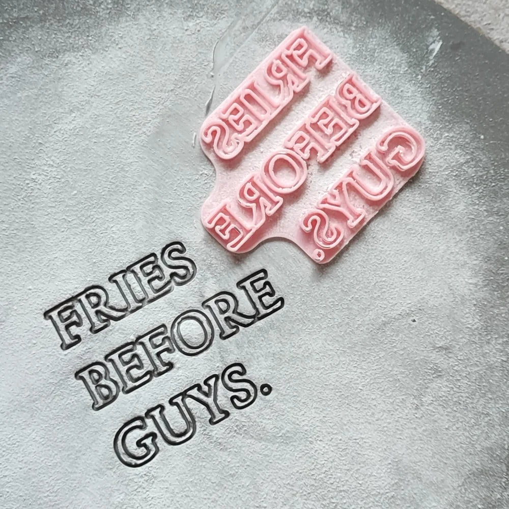 Fries before Guys - Stempel - Spruchstempel