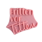 Fritten vor Titten - Stempel - Spruchstempel