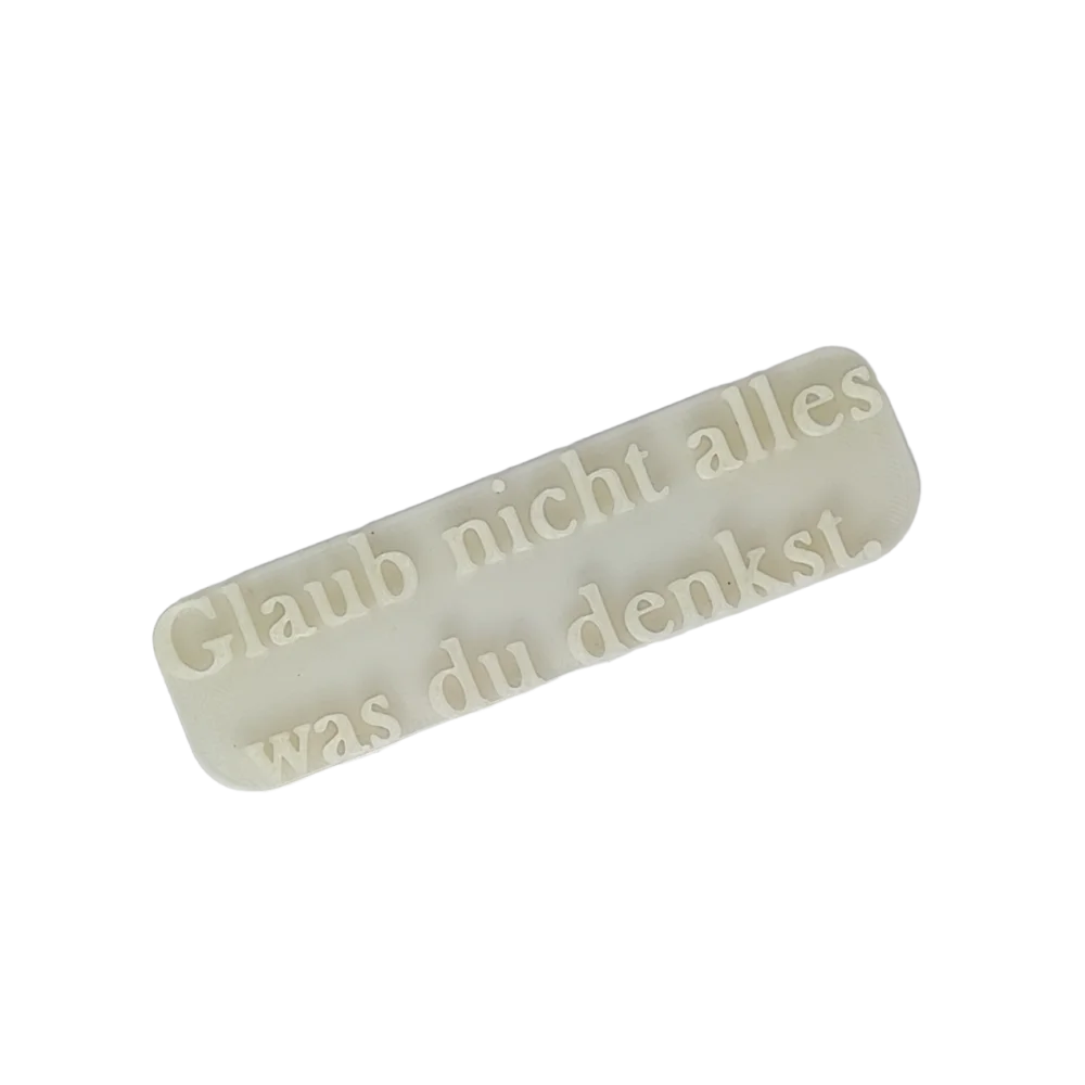Glaub nicht alles was du denkst - Stempel - Minseart