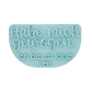 Habe mich gewogen. Ich bin zu klein. - Stempel - Spruchstempel
