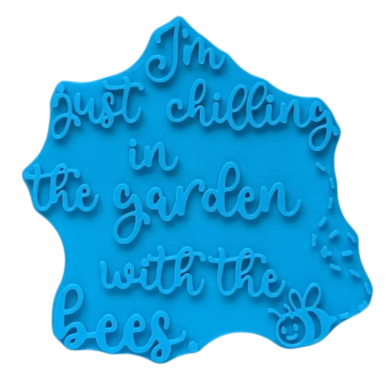 Im just chilling in the garden with the bees - Spruch Töpferstempel neues Design - Spruchstempel