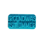 Irgendwas ist immer - Stempel - Spruchstempel