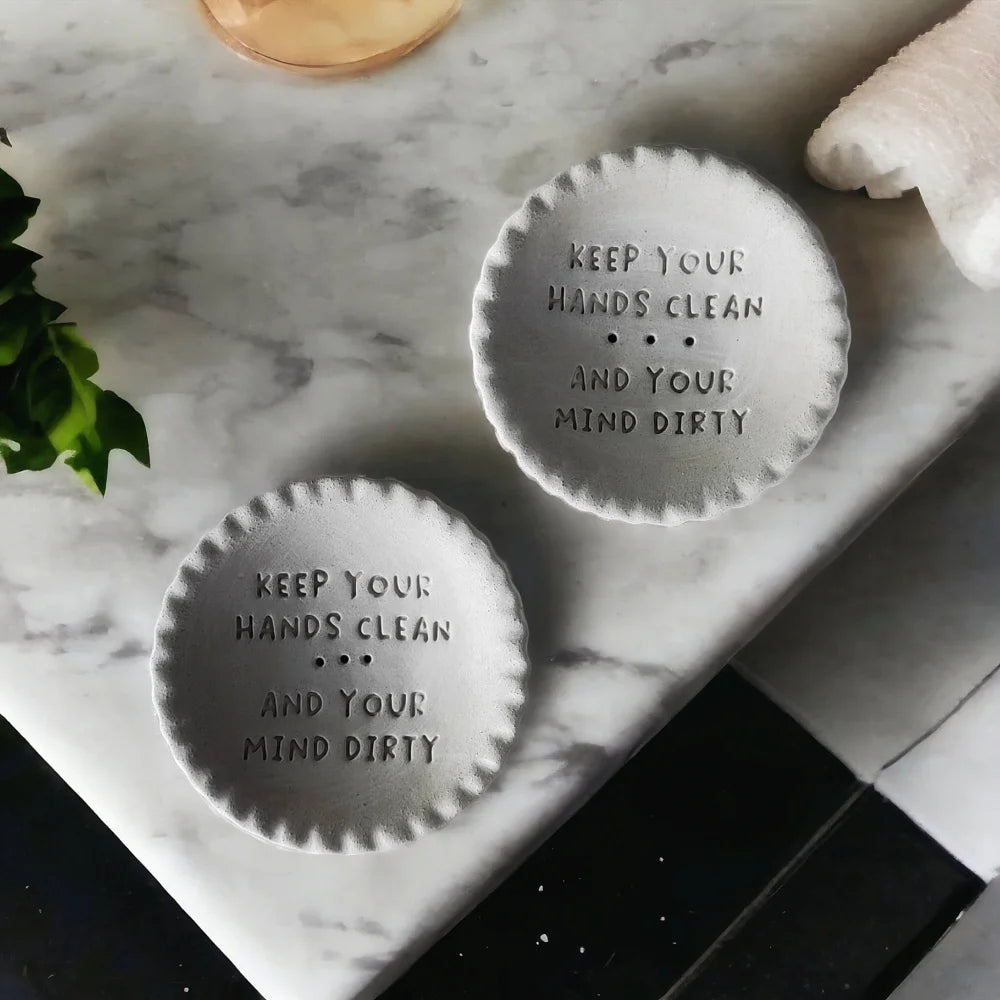 Keep your hands clean and your mind dirty - Stempel - Spruchstempel