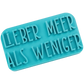 Türkisfarbener Keramikstempel für Ton mit dem Schriftzug 'Lieber Meer als weniger'. Präzises Töpferwerkzeug für detailreiche Textprägungen.