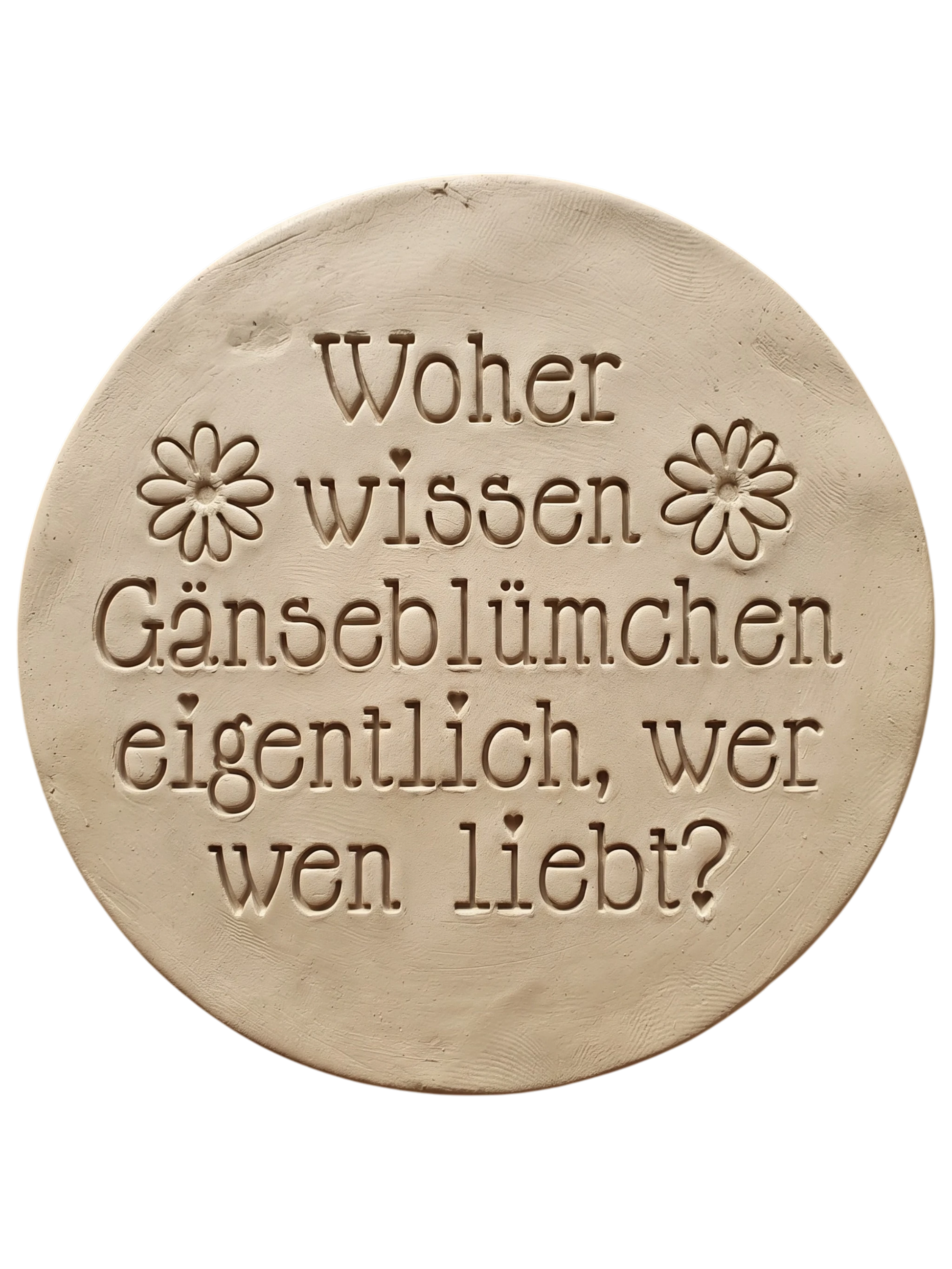 Präziser Stempelabdruck des Spruchs 'Woher wissen Gänseblümchen eigentlich, wer wen liebt?' in hellem Ton mit zwei kleinen Blumen-Details. Hochwertiges Relief-Ergebnis von MinseArt.