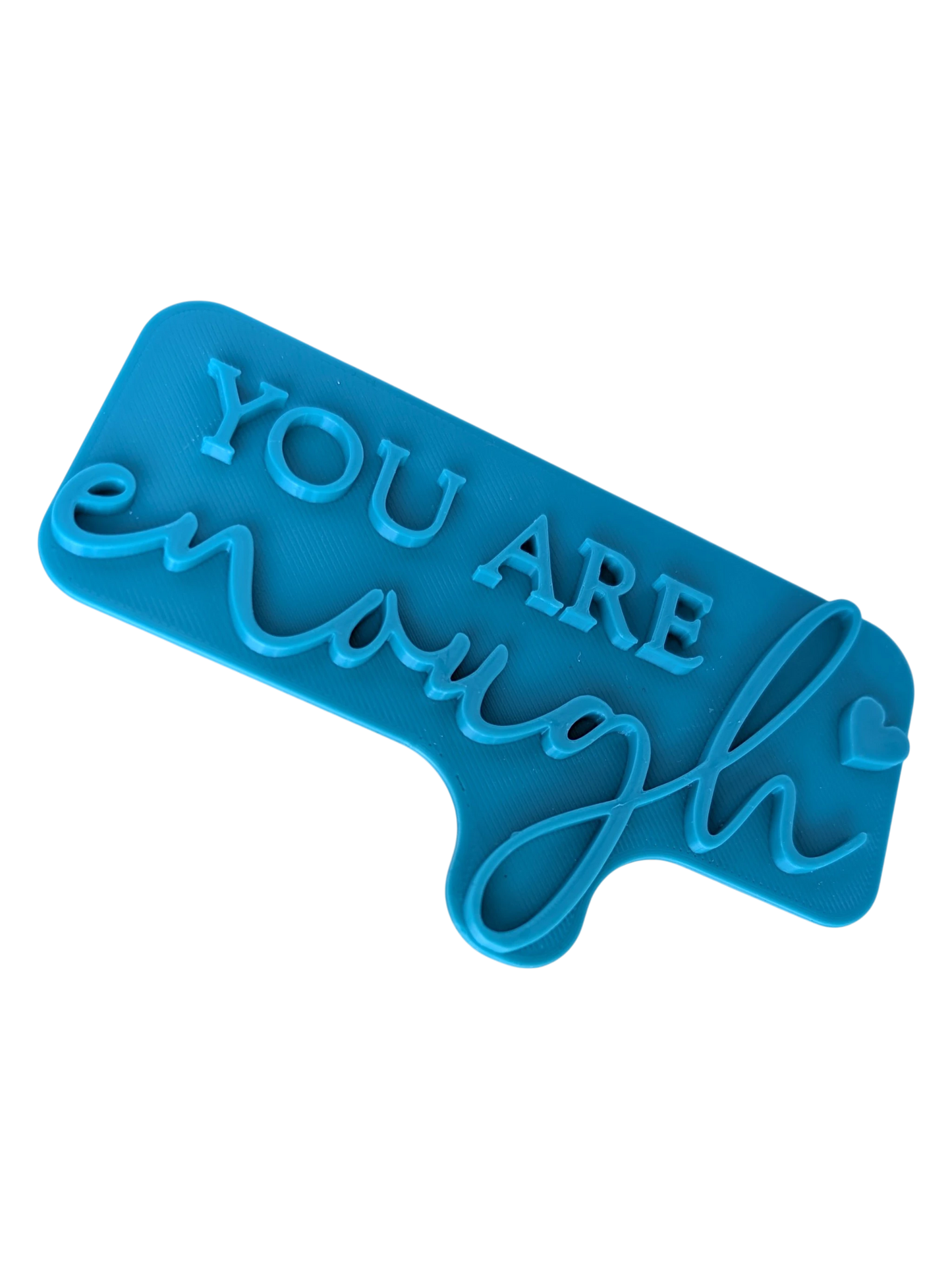 Blaugrüner Textstempel für Ton mit der Botschaft 'You are enough' und einem kleinen Herz. Perfekt für saubere Prägungen in Keramik und Ton.