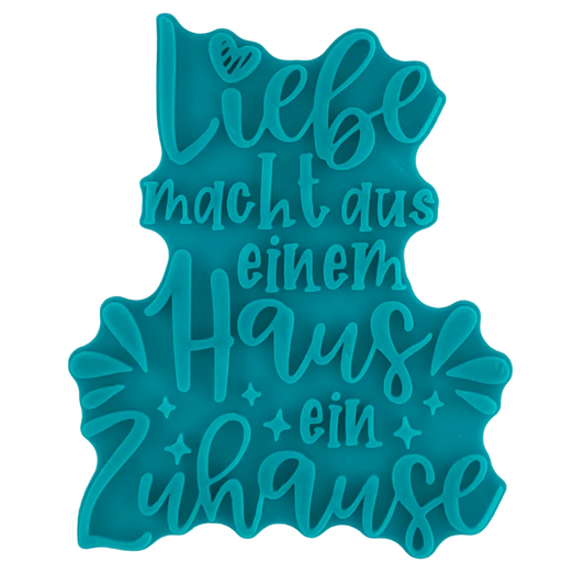 Liebe macht aus einem Haus ein Zuhause - Stempel - Minseart