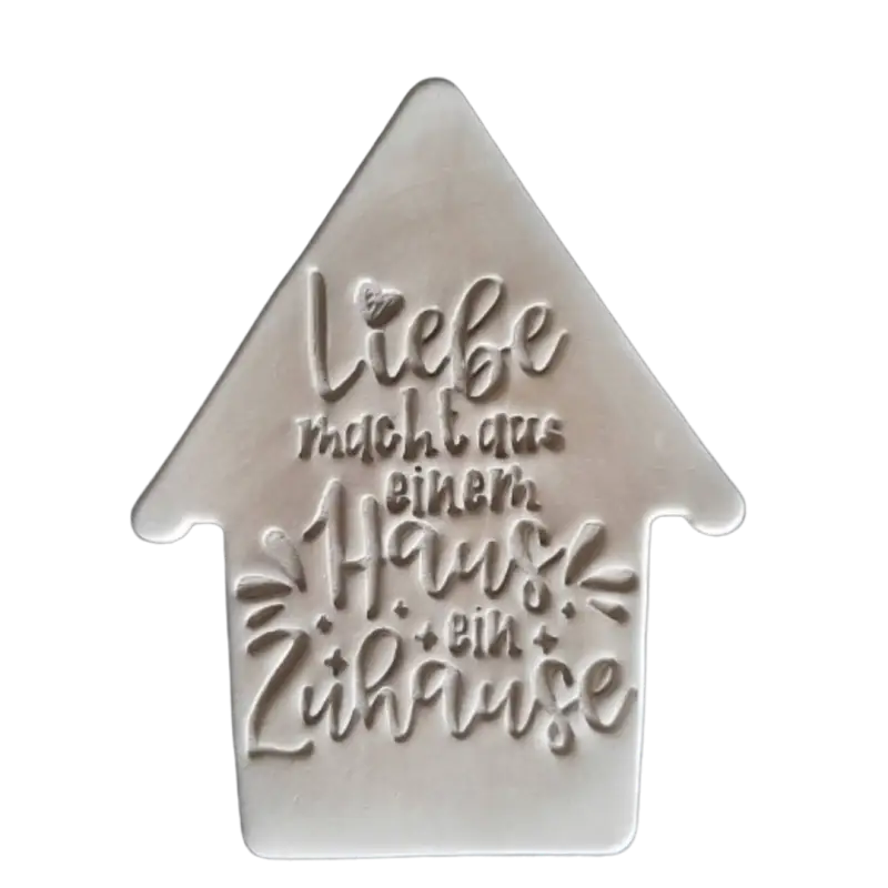 Liebe macht aus einem Haus ein Zuhause - Stempel - Minseart