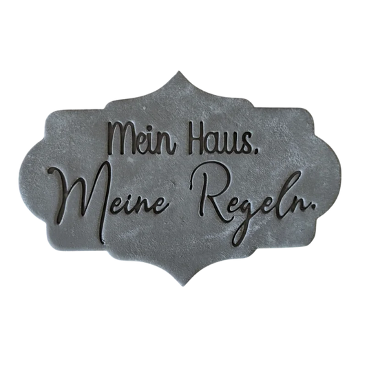 Mein Haus meine Regeln - Töpferstempel - Spruchstempel
