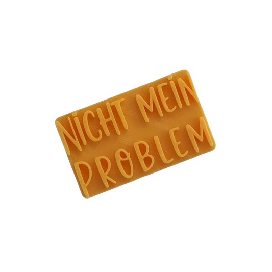 Nicht mein Problem - Stempel - Minseart