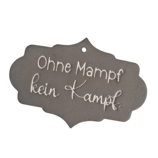Ohne Mampf kein Kampf - Tonstempel - Spruchstempel