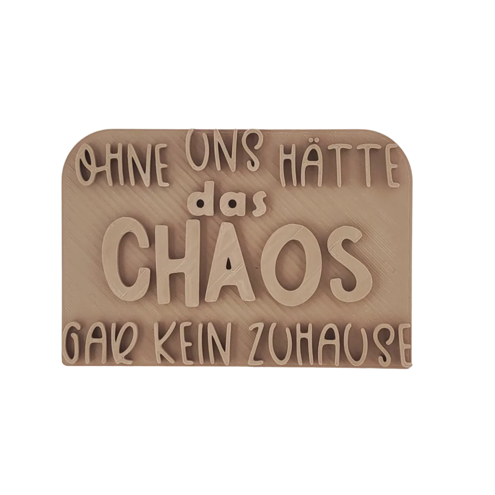 Ohne uns hätte das Chaos gar kein Zuhause - Stempel - Spruchstempel