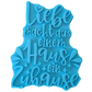 Liebe macht aus einem Haus ein Zuhause - Töpferstempel - Minseart