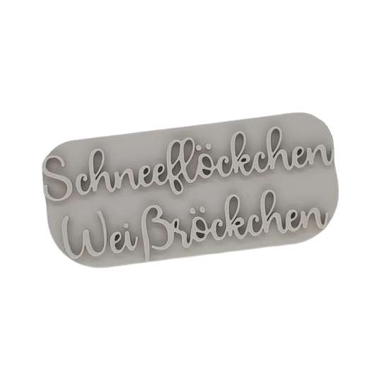 Schneeflöckchen Weißröckchen - Stempel - Spruchstempel