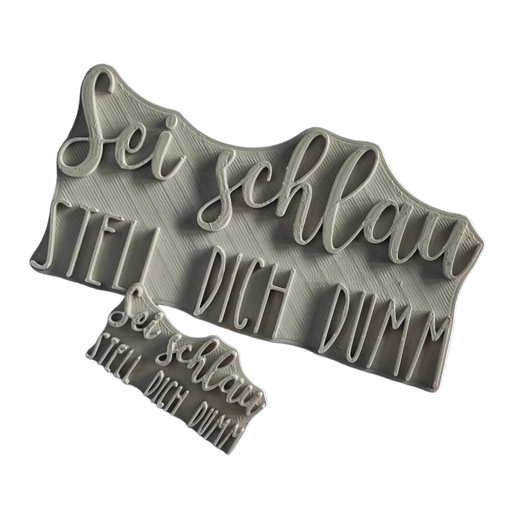 Sei schlau stell dich dumm - Stempel - Spruchstempel