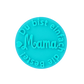 Mama Du bist einfach die Beste! - Stempel - Minseart