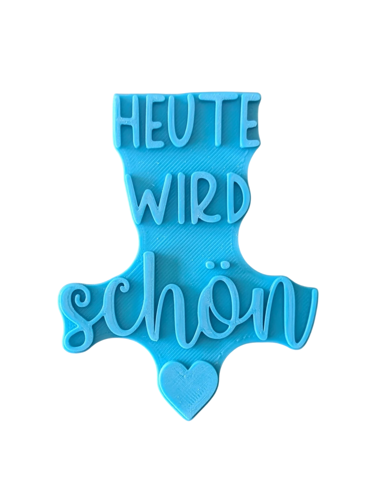 Direkte Draufsicht auf den blauen Tonstempel Heute wird schön mit Herz für Tonarbeiten in 4 Größen.