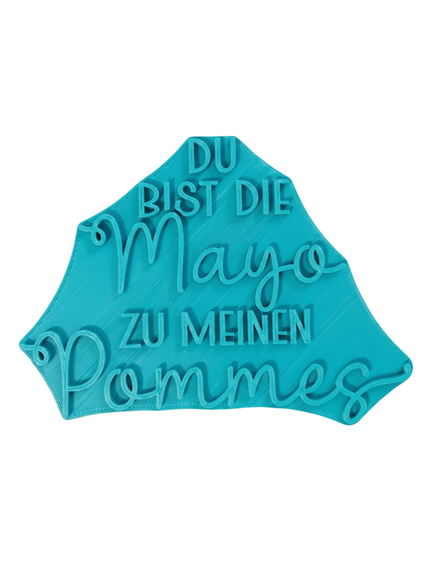 Türkisfarbener Keramikstempel für Ton mit dem Schriftzug 'Du bist die Mayo zu meinen Pommes'. Hochwertiges Töpferwerkzeug für präzise Konturen und klare Textprägungen.