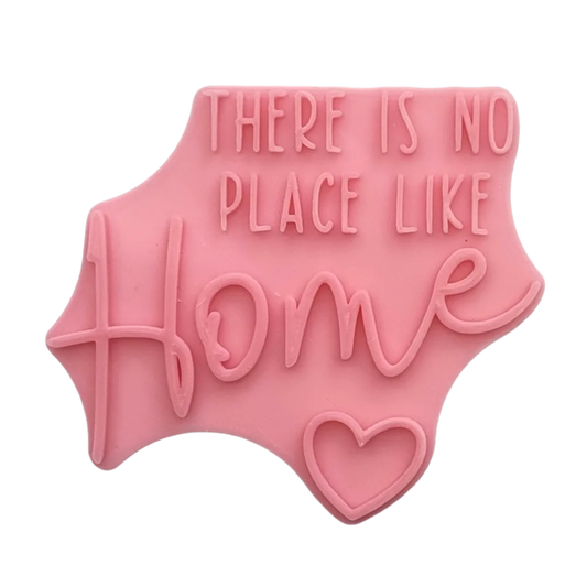 There is no place like Home - Prägestempel - Spruchstempel