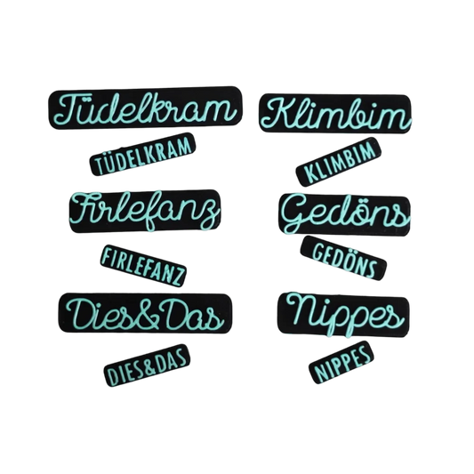Tüdelkram Firlefanz Dies&Das Klimbim Gedöns oder Nippes - Stempel - Spruchstempel