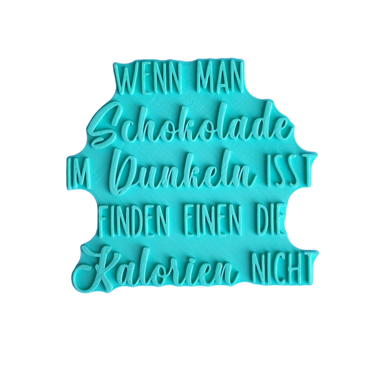 Wenn man Schokolade im Dunkeln isst ... - Stempel - Minseart