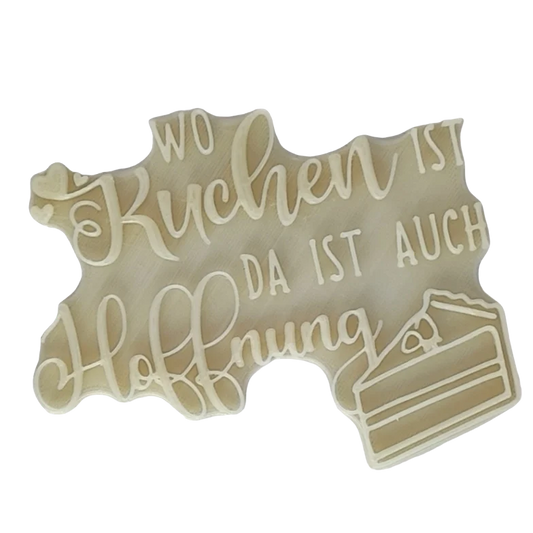 Wo Kuchen ist da ist auch Hoffnung - Stempel - Minseart