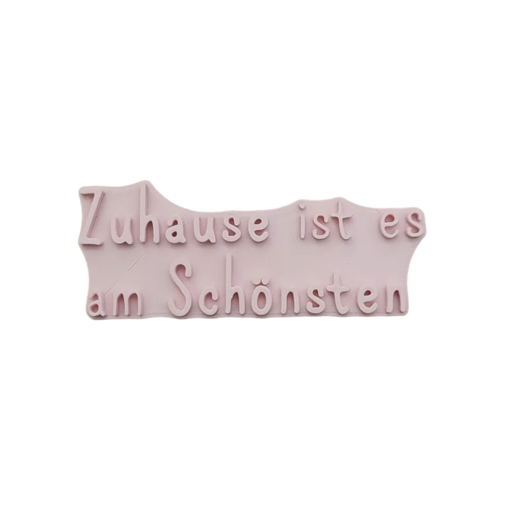 Zuhause ist es am Schönsten - Stempel - Spruchstempel